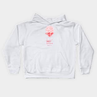 Rose Flower To My Sweet Girlfriend Kids Hoodie